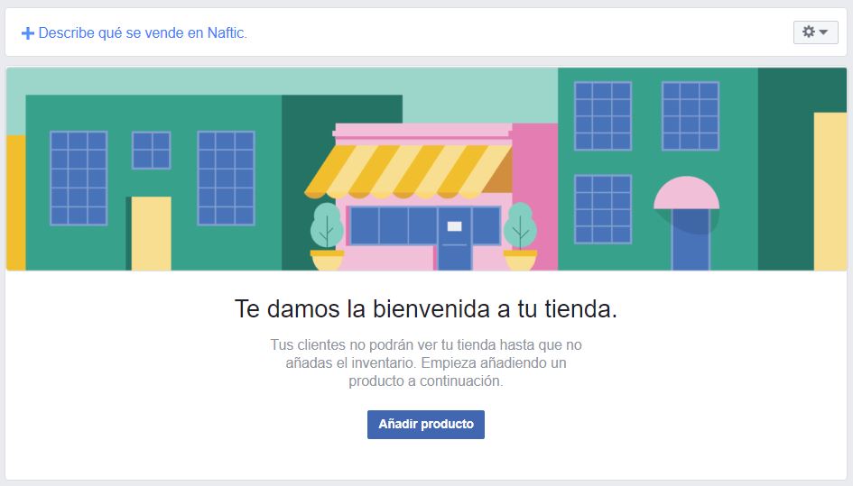 Tutorial: Aprende A Configurar Tu Tienda En Facebook | Naftic