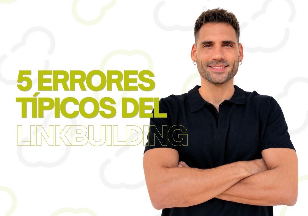 5 errores tipicos del linkbuilding